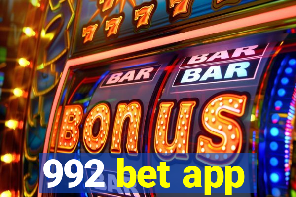 992 bet app